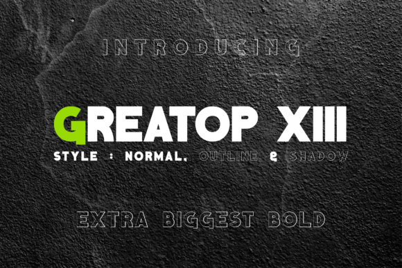 Greatop Xiii: A Modern Display Font for Contemporary Branding