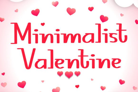 Minimalist Valentine: The Display Font That Elevates Your Brand Identity