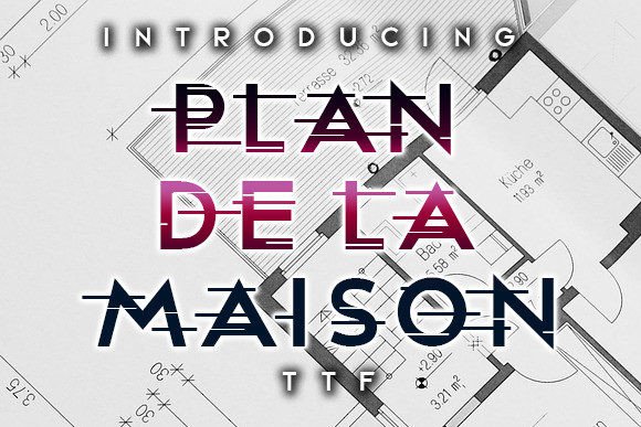 Plan De La Maison: The Display Font for Scroll-Stopping Campaigns