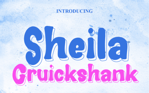 Sheila Cruickshank: The Playful Display Font for Scroll-Stopping Campaigns